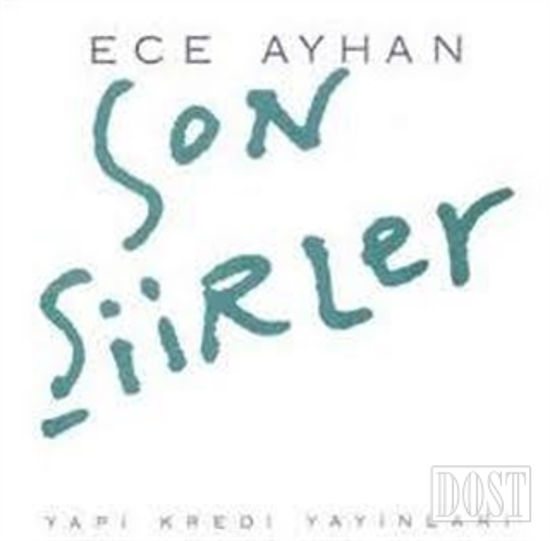 Son Şiirler